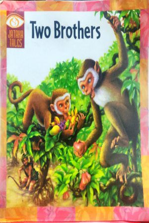 Jataka Tales- Two Brothers